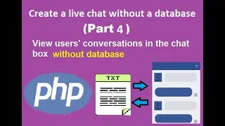 Create a live chat without a database (Part 4) Display users' conversations in the chat box