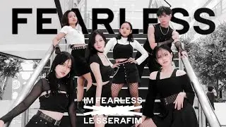 [KPOP IN PUBLIC] LE SSERAFIM (레세라핌) - FEARLESS DANCE COVER | AXIS PHILIPPINES