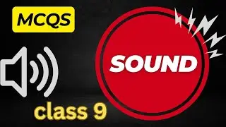 MCQs on Chapter Sound Class 9 | Physics Class 9 | Achievers Section
