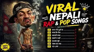 🔥 VIRAL NEPALI RAP & POP SONGS 2026 🎤 | Best Nepali Hip Hop, Trap & Pop Hits | RAPMANDU BEATS