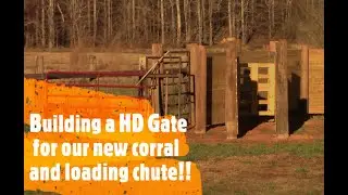 Building a heavy duty wood gate for our new loading chute!