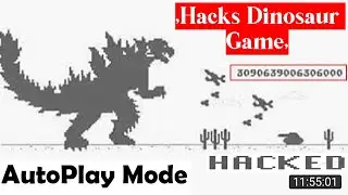 Hack Dinosaur Game and unlimited score - How to hack  Dinosaur Game in chrome 