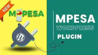 WordPress M-Pesa Integration Made Easy: IntaSend  Shortcode Plugin Tutorial