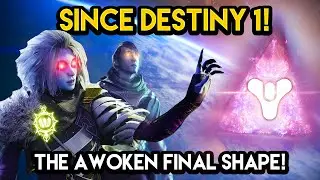 Destiny 2 - IT WAS ALL APART OF THE PLAN! The Awoken Final Shape