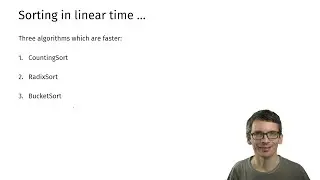 Linear-time sorting, part 2: Counting Sort, Radix Sort and Bucket Sort
