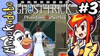 GET DOWN - Ghost Trick: Phantom Detective - Part 3 | ManokAdobo Full Stream
