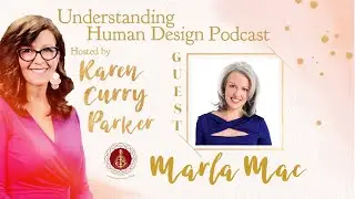 Ep. 21 - with Guest Marla Mac