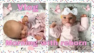 Vlog Утро с реборном/ реборн Соня проснулась/Morning with reborn/ Reborn Sonya woke up/Roleplay