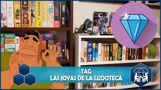 TAG - Las JOYAS de LA LUDOTECA 💎 - Descubriendo las diferentes joyas escondidas entre los estantes