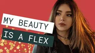 My Beauty Is Such A Flex