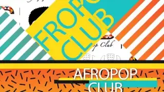 Afropop Club - Ep8