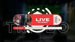 Live  Carol, Maria e Vanessa - Studio Tribbo