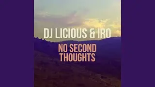 No Second Thoughts (Radio Edit)