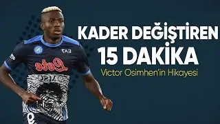 Victor Osimhen | İlham Veren Hayat