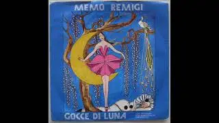 MEMO REMIGI   GOCCE DI LUNA    1981