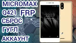 Micromax Q421 FRP Bypass  Google account  Сброс Гугл аккаунта