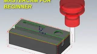 Mastercam for beginner-Lesson 2: Contour toolpath - Part1