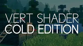 VERT Shader Cold Edition, Shader Ringan Untuk Minecraft 1.16+ Support MCPE 1.16 & MC WINDOWS 10