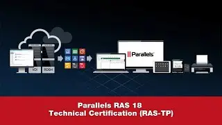 Parallels RAS 18 Technical Certification (RAS-TP)