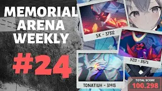 [Honkai Impact 3] Memorial Arena #24 - SK (37312), Jizo Mitama (31573), Tonatiuh (31413)
