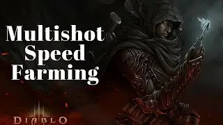Diablo 3 patch 2.6.1 season 12 is Live speed farming with multishot demon hunter