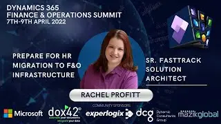 Prepare for HR migration to F&O infrastructure - Rachel Profitt.