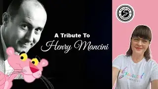 Tribute to Henry Mancini