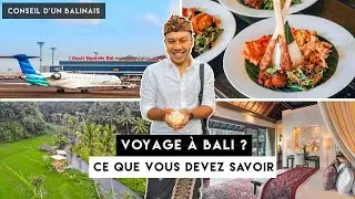 Voyage à Bali - 10 choses IMPORTANTES à savoir ! - VLOG BALI 2021