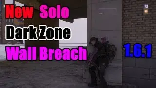 The Division | New Man Hunt Wall Breach 1.6.1
