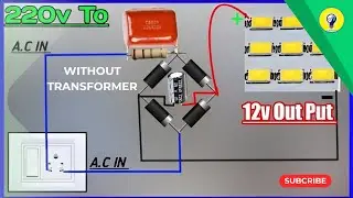 220v to 12v Without Transformer.