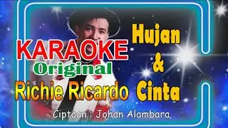 Hujan & Cinta KARAOKE ( Richie Ricardo )