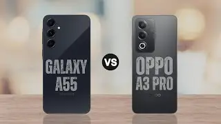 Samsung Galaxy A55 vs Oppo A3 Pro - Full Comparison