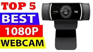 Top 5 Best 1080p Webcam Review in 2021