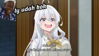 Ketika ditawarin nyusu😂#wibu#wibuindonesia#Anime