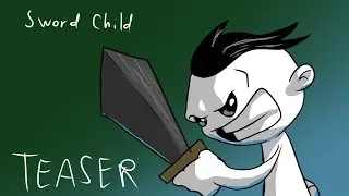 Sword Child Introduction/Teaser