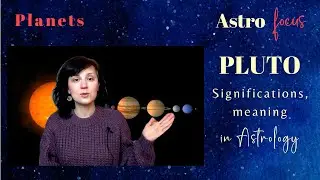 PLUTO significations (planets in astrology)