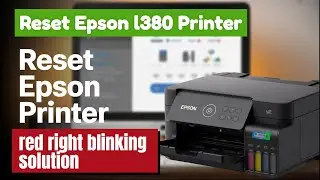 Epson l380 printer service required problem । रेड लाइट ब्लिंकिंग प्रोबलम । 100% soluson