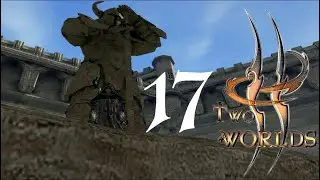 Two worlds Прохождение #17. Квесты Каталона!!