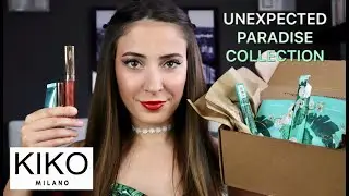 UNEXPECTED PARADISE KIKO 🌴🌸☀️ - Je TESTE TOUTE la collection SANS PITIE, qu'en PENSER ? 🤔