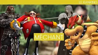 LE RANKING : Méchant