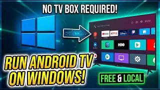 Turn Your Windows PC into an Android TV – Full Setup Tutorial