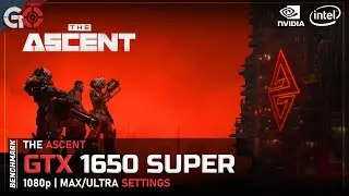The Ascent | GTX 1650 SUPER - i5 9400F | Ultra | 1080p Benchmark
