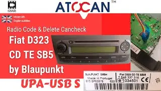 Fiat D323 CD TE SB5 by Blaupunkt - Read code and Delete Cancheck by UPA USB-S