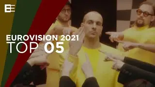 Eurovision 2021 - Top 5 (so far) + 🇱🇹