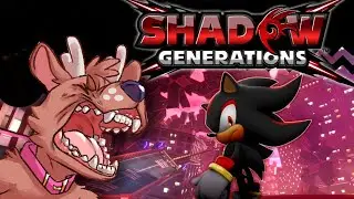 Shadow the Hedgehog 2 is PEAK (Shadow Generations Part 1)