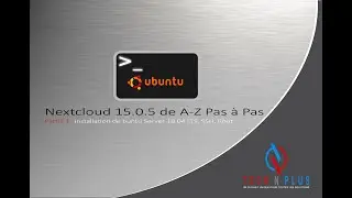 Nextcloud 15.0.5 de A-Z Pas à Pas [Partie 1 - Ubuntu Server 18.04 LTS, SSH, ROOT]