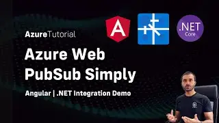 Azure Web PubSub with Angular + .NET 6 API + Console Tutorial | Step by Step