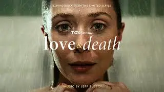 Love and Death Soundtrack | You Can't Have Him - Jeff Russo | WaterTower