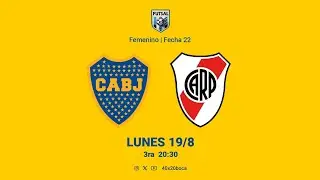 FUTSAL AFA ♀️ 3ra | Fecha 22 | Boca Juniors 🆚 River Plate