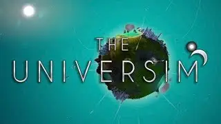The Universim | Масштабный симулятор бога!